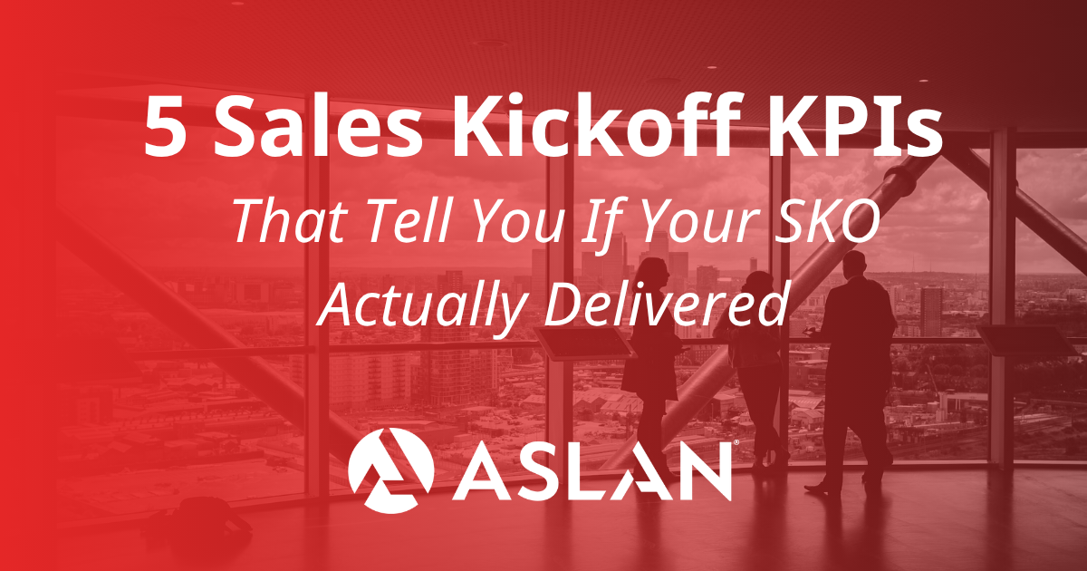 5 Sales Kickoff KPIs That Tell You If Your SKO Actually Delivered