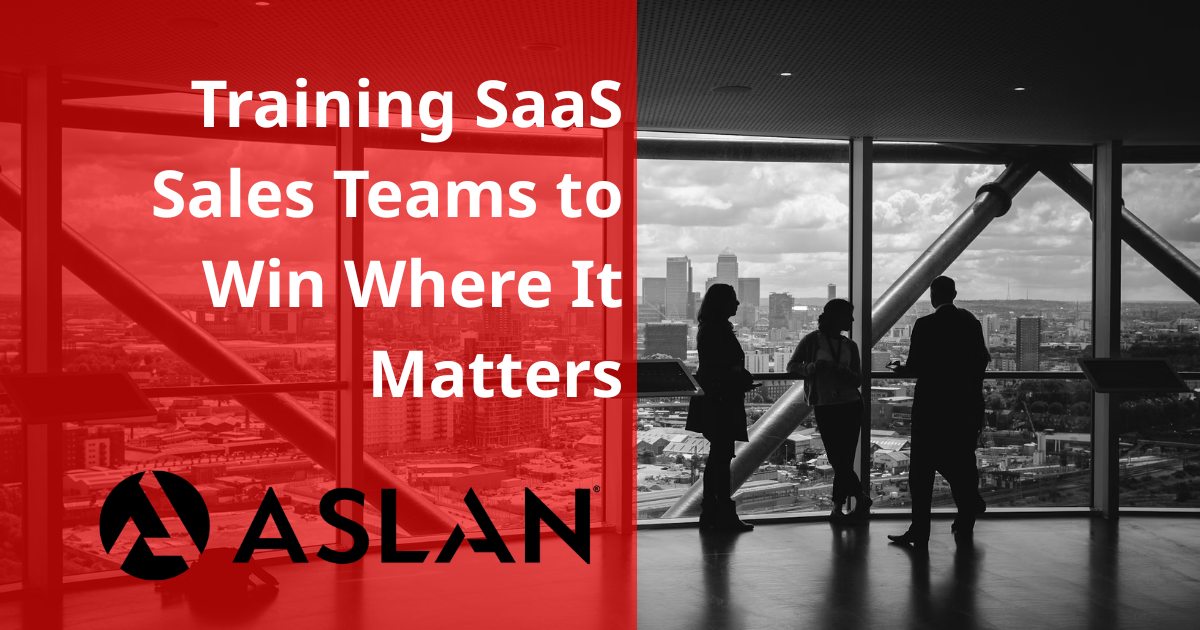 Training SaaS Sales Teams to Win Where It Matters