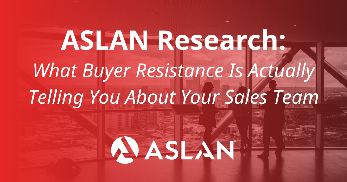 What Buyer Resistance Is Actually Telling You About Your Sales Team