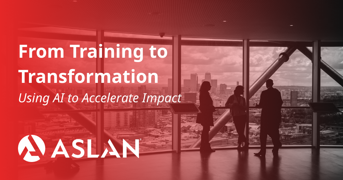 From Training to Transformation: Using AI to Accelerate Impact